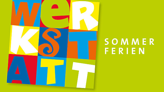 werkstatt-sommerferien-2.jpg 